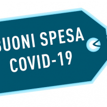 BUONI SPESA / VOUCHER per l’Emergenza Socio-Assistenziale da Covid-19 per l’acquisto di beni di prima necessità e canoni di locazione